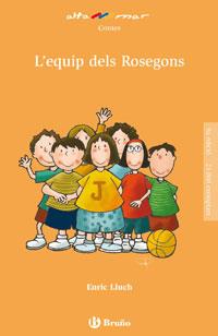 L'equip dels Rosegons | Lluch, Enric