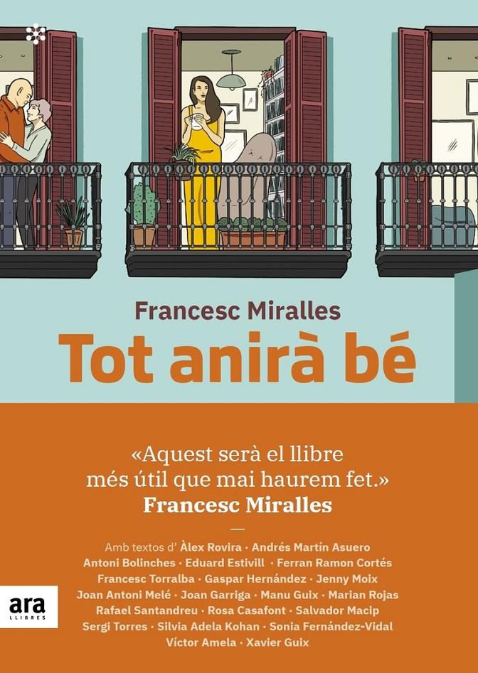 Tot anirà bé | MIRALLES I CONTIJOCH, FRANCESC | Cooperativa autogestionària