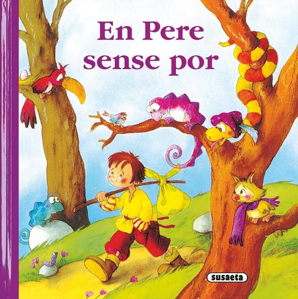 En Pere sense por | Susaeta, Equip