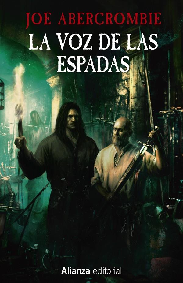 La voz de las espadas (La Primera Ley: Libro I) | Abercrombie, Joe