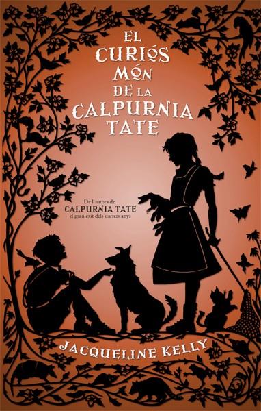 El curiós món de la Calpurnia Tate | Kelly, Jacqueline