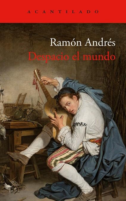 Despacio el mundo | Andrés, Ramón | Cooperativa autogestionària