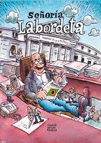 Señoría Labordeta | Azagra, Carlos; Revuelta, Encarna; Viñuales, Daniel | Cooperativa autogestionària