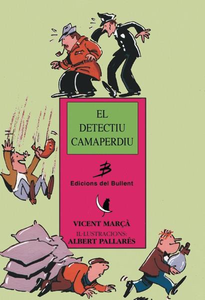 El detectiu Camaperdiu | Marçà, Vicent