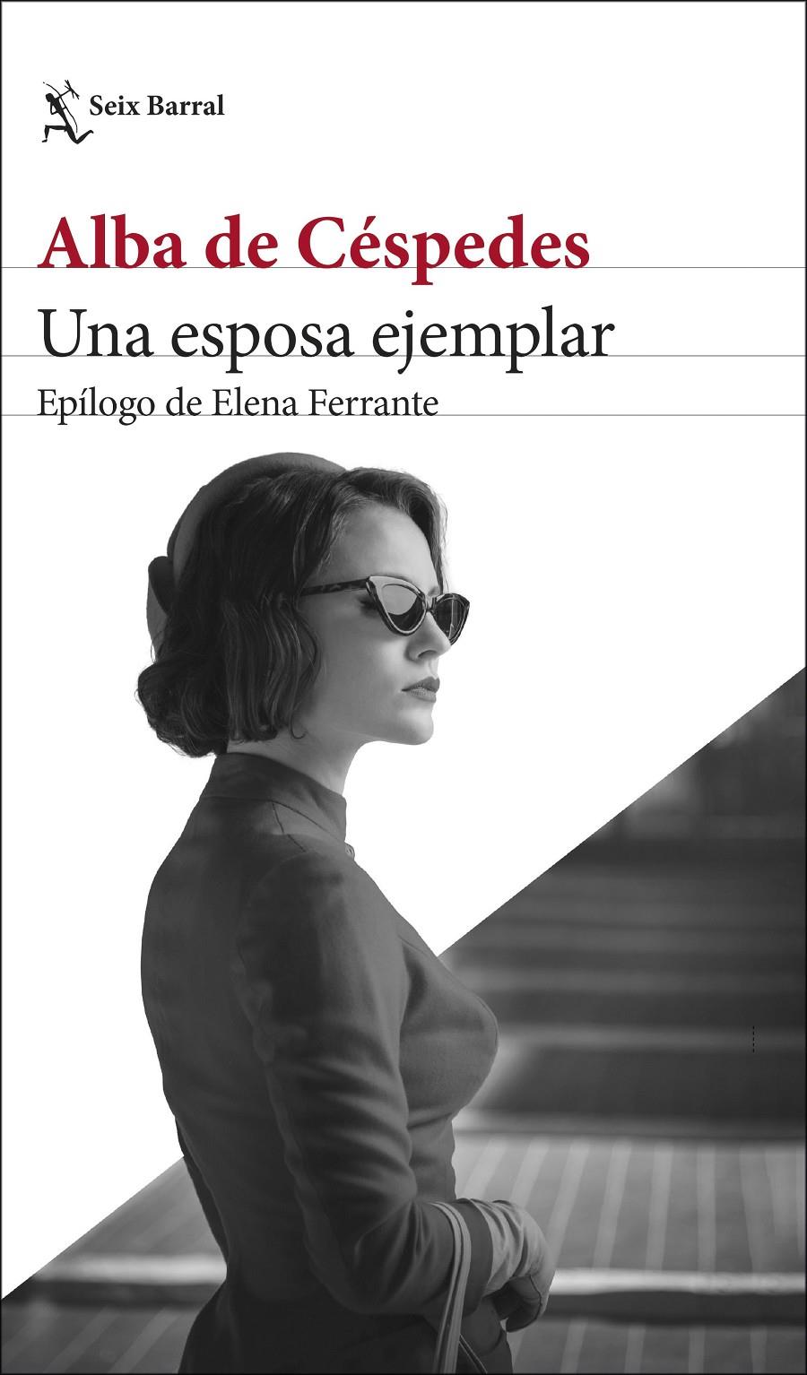 Una esposa ejemplar | Céspedes, Alba de | Cooperativa autogestionària