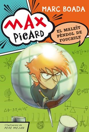 Max Picard i el maleït pèndol de Foucault | Boada, Marc | Cooperativa autogestionària