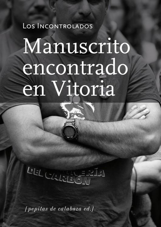 Manuscrito encontrado en Vitoria | Amorós Peidro, Miguel/Semprun, Jaime