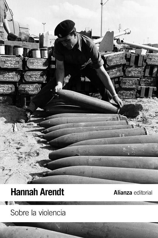 Sobre la violencia | Arendt, Hannah