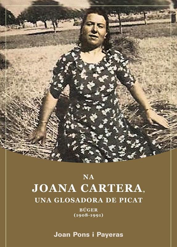 Na Joana Cartera Una Glossadora de Picat  | Pons i Payeras, Joan | Cooperativa autogestionària