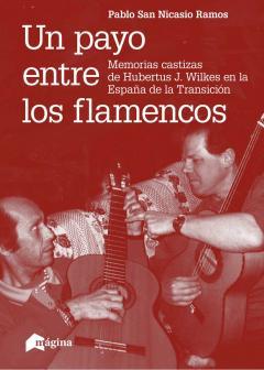 Un payo entre los flamencos | San Nicasio Ramos, Pablo