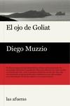 El ojo de Goliat | Muzzio, Diego