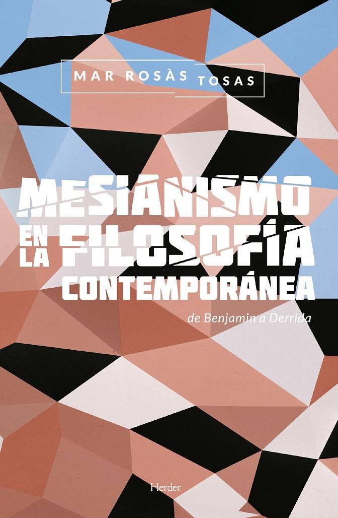 Mesianismo en la filosofía contemporánea | Mar Rosàs Tosas