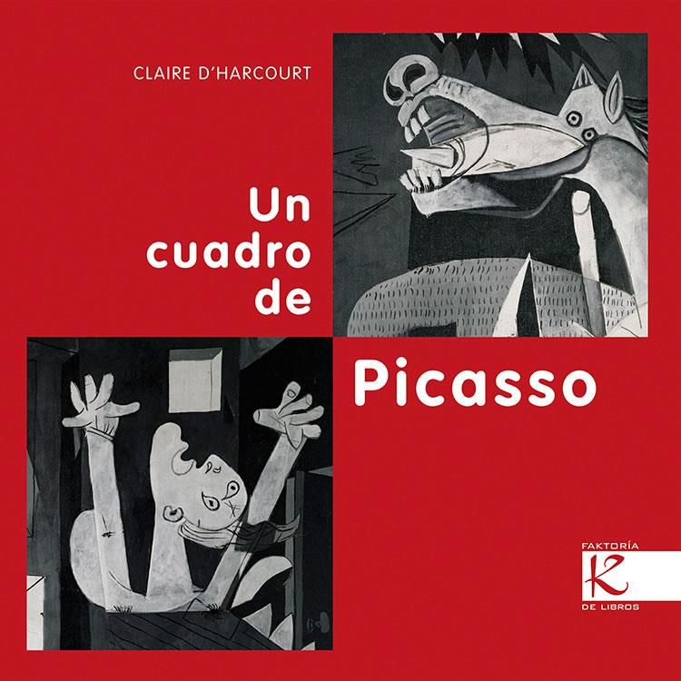 Un cuadro de Picasso | D'Harcourt, Claire