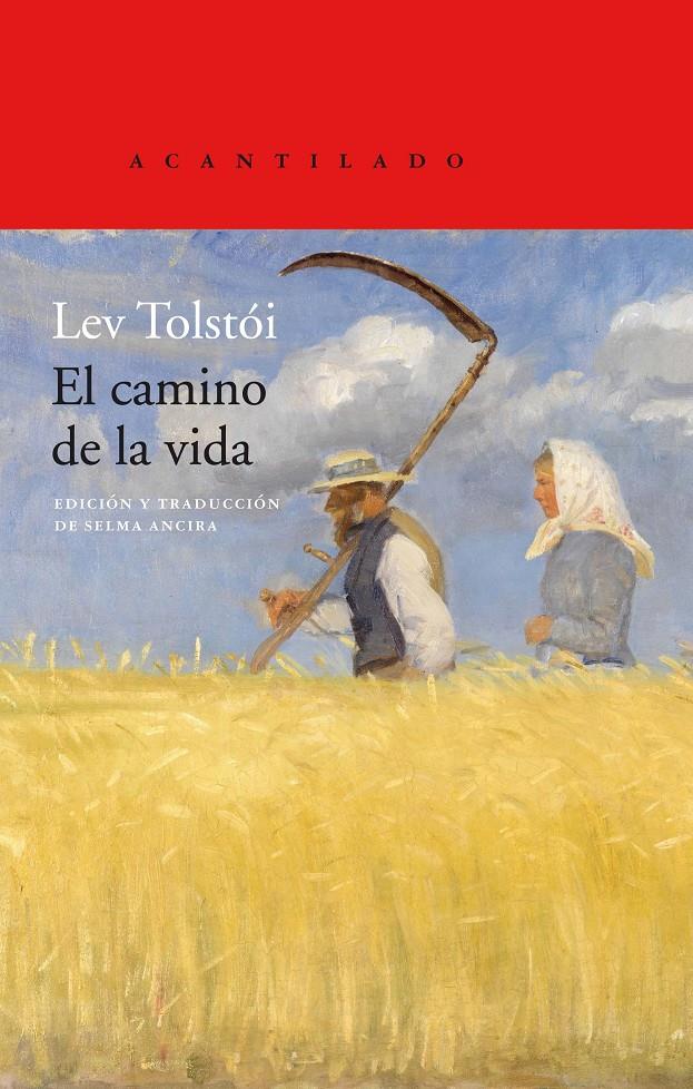 El camino de la vida | Tolstói, Lev