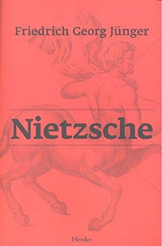 Nietzsche | Jünger, Frederich Georg