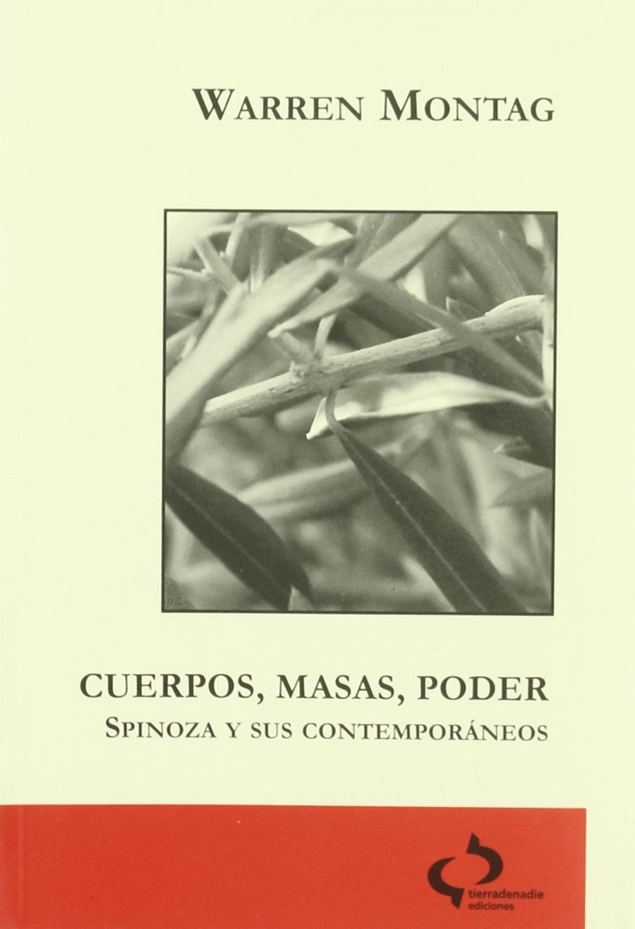 Cuerpos, masas, poder. spinoza y sus contemporaneos | Montag, Warren