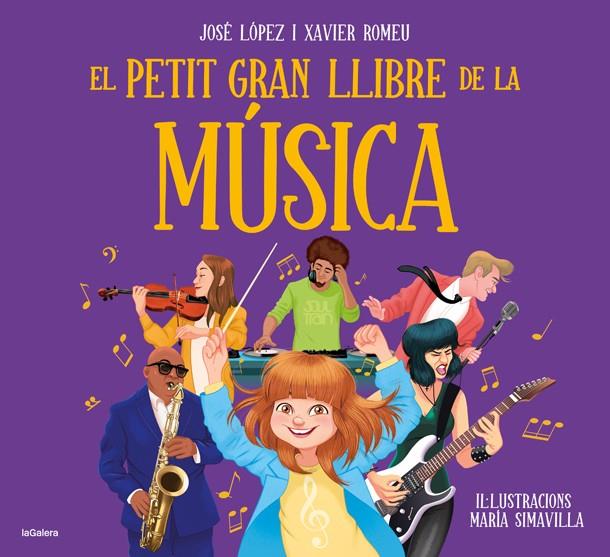 El petit gran llibre de la música | López, Jose/Romeu, Xavier | Cooperativa autogestionària