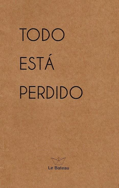 Todo está perdido | DD. AA.