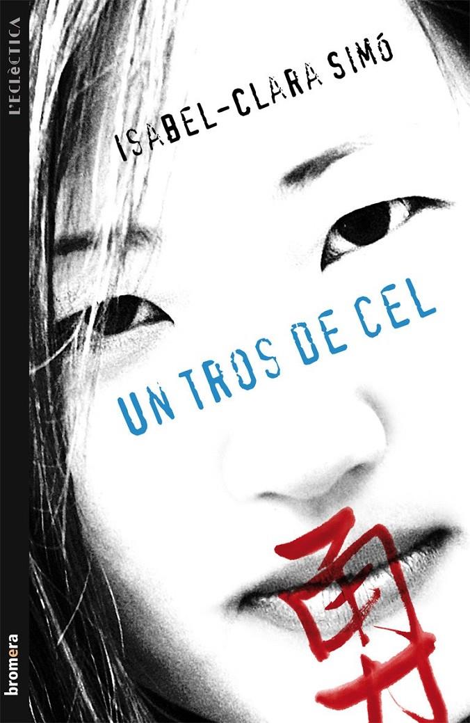 Un tros de cel | Simó, Isabel-Clara