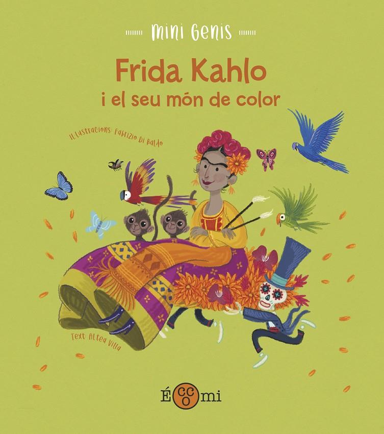 Frida Khalo i el seu món de color | Villa, Altea | Cooperativa autogestionària