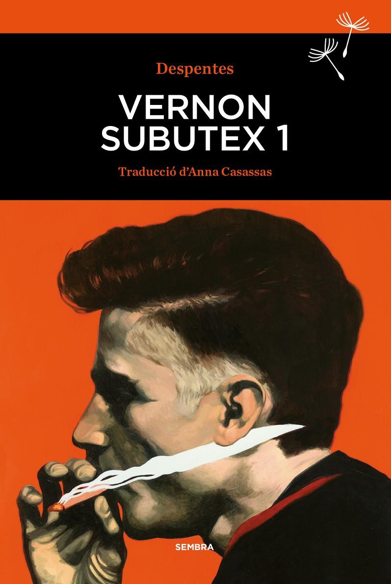 Vernon Subutex 1 | Despentes, Virginie