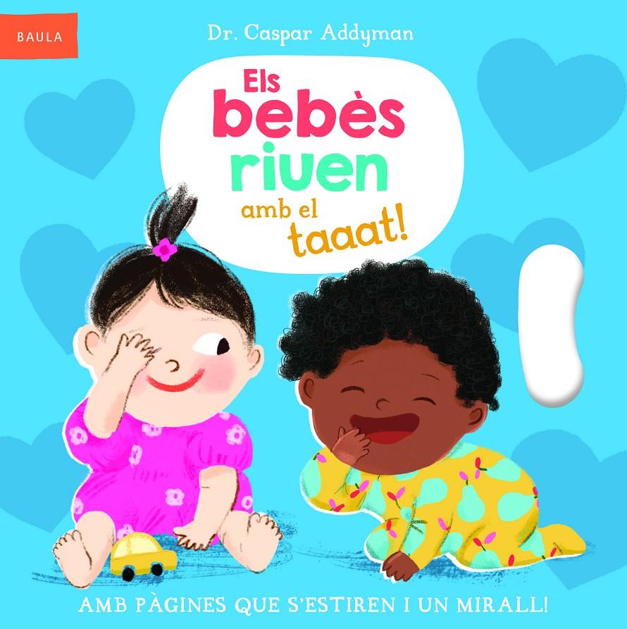 Els bebès riuen amb el taaat! | Addyman, Dr. Caspar