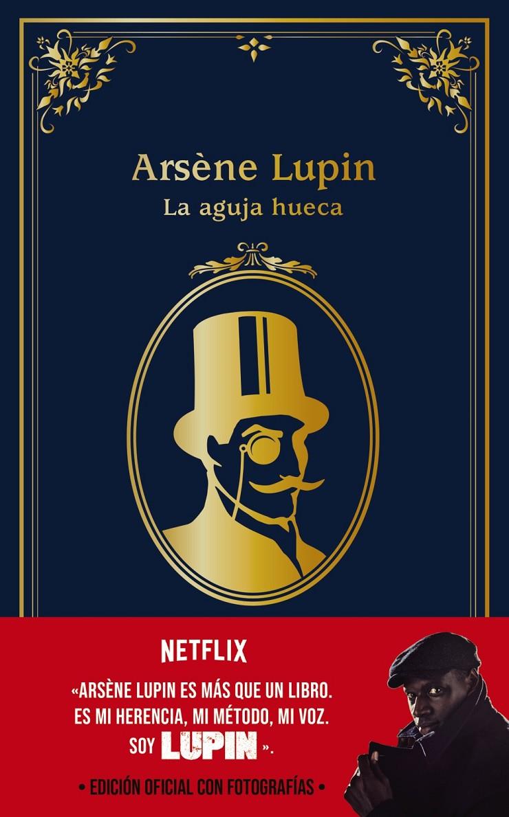 Arsène Lupin. La aguja hueca | Leblanc, Maurice
