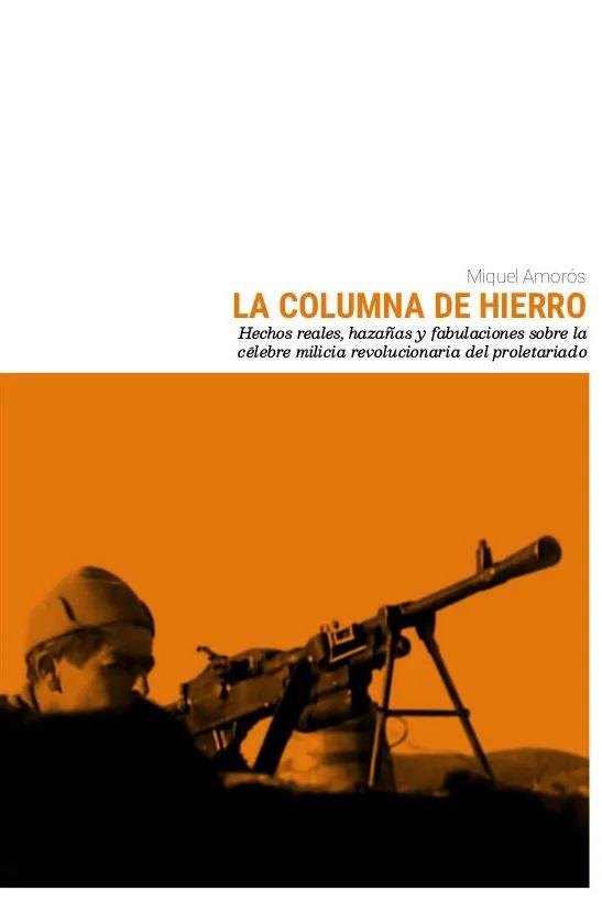 La Columna de Hierro | Amorós Peidro, Miquel | Cooperativa autogestionària