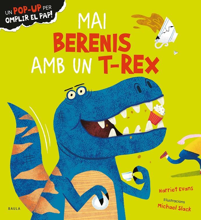 Mai berenis amb un T-Rex | Evans, Harriet | Cooperativa autogestionària