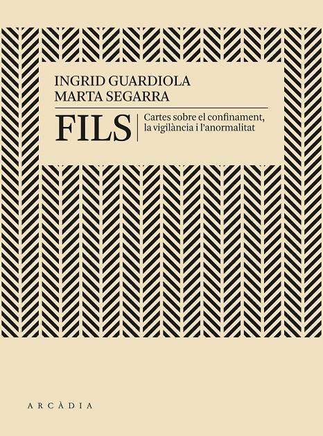 Fils | Guardiola, Ingrid; Segarra, Marta | Cooperativa autogestionària