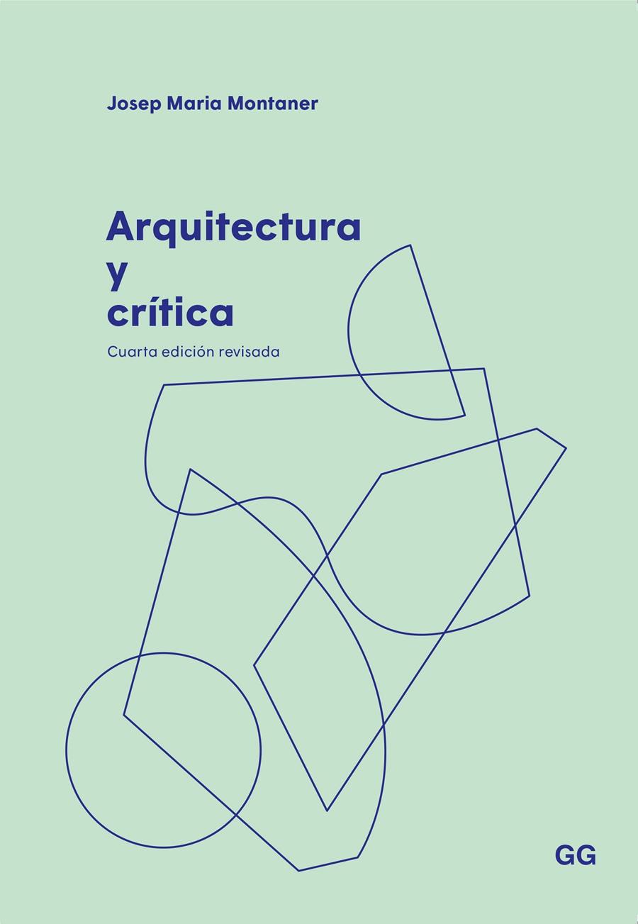 Arquitectura y crítica | Montaner, Josep Maria