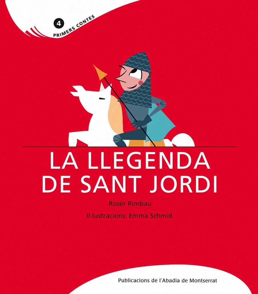 La llegenda de Sant Jordi | Rimbau, Roser | Cooperativa autogestionària