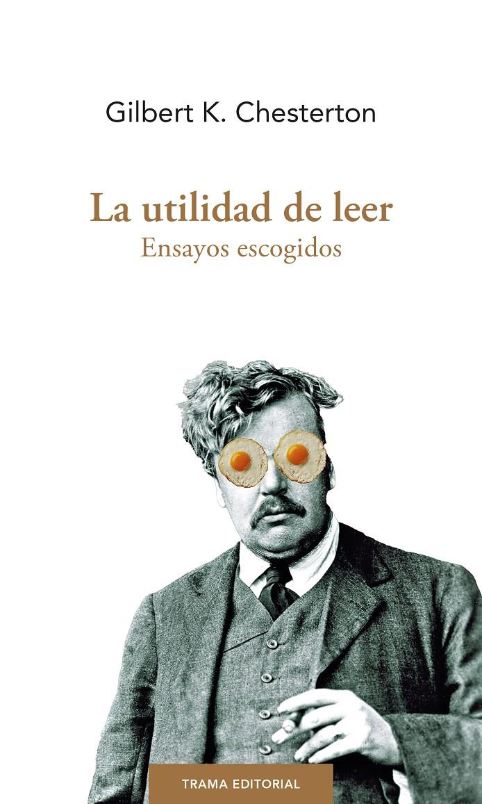 La utilidad de leer | Chesterton, G. K.