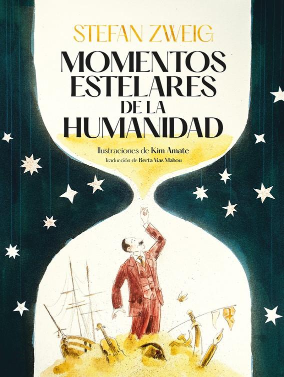 Momentos estelares de la humanidad | Zweig, Stefan | Cooperativa autogestionària