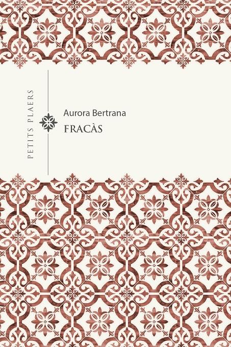 Fracàs | Bertrana, Aurora