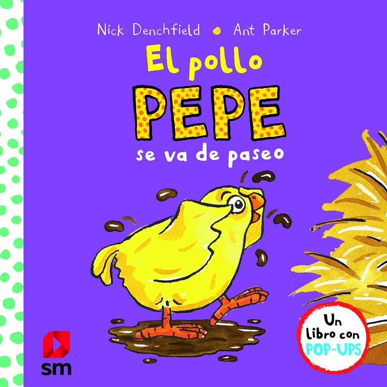 El pollo Pepe se va de paseo | Denchfield, Nick