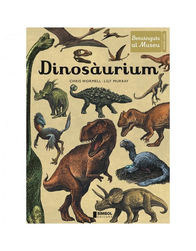 Dinosàurium | Murray, Lily/Wormell, Chris | Cooperativa autogestionària