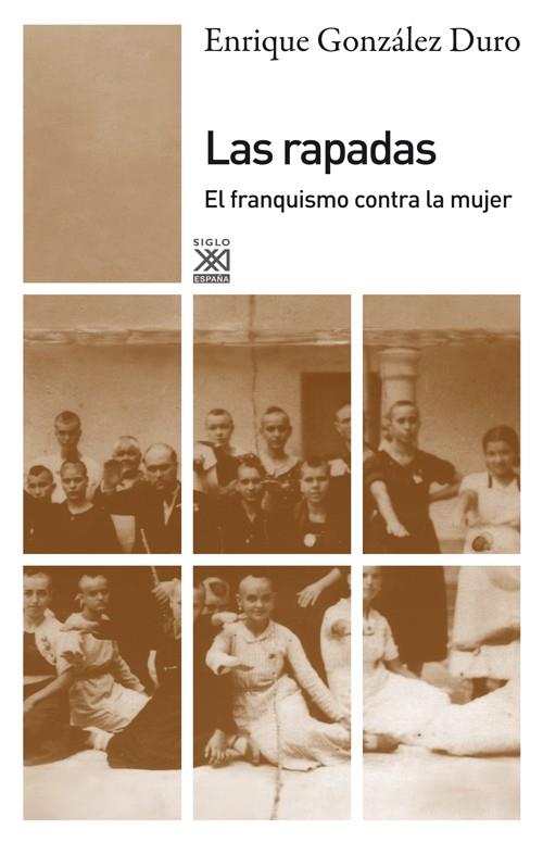 Las rapadas | González Duro, Enrique