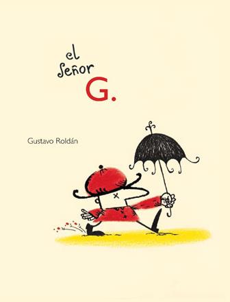 El señor G. | Roldán, Gustavo | Cooperativa autogestionària