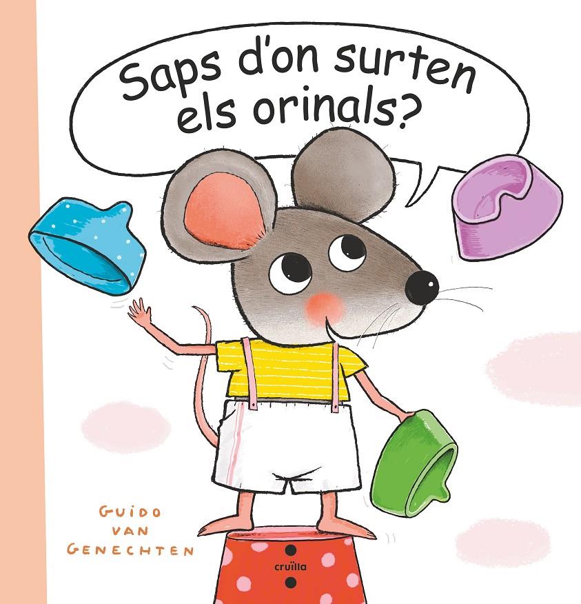 Saps d'on surten els orinals? | van Genechten, Guido