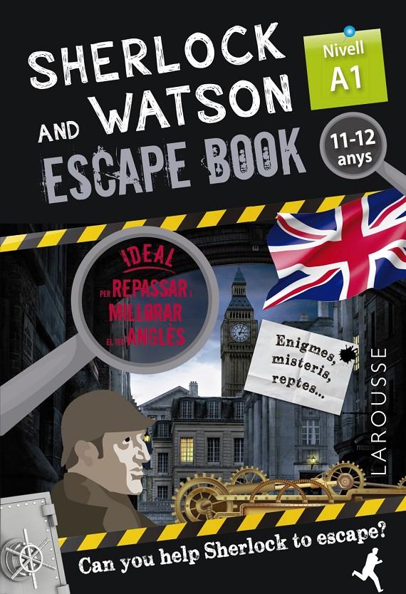 Sherlock & Watson. Escape book per repassar anglès. 11-12 anys | Saint-Martin, Gilles | Cooperativa autogestionària