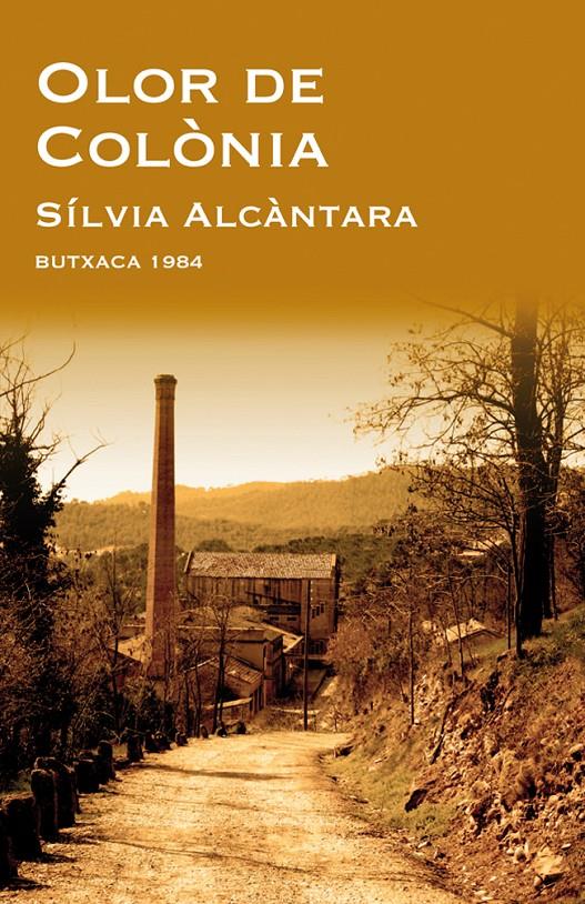 Olor de Colònia | Alcàntara i Ribolleda, Sílvia  | Cooperativa autogestionària