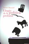 Elogio de la política profana | Bensaïd, Daniel