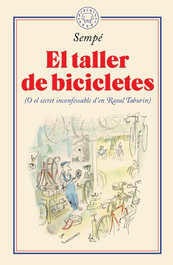 El taller de bicicletes | Sempé, Jean-Jacques