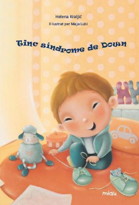 Tinc síndrome de Down | Kraljic, Helena