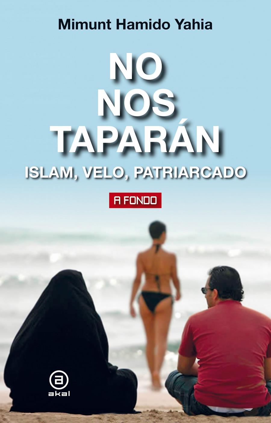 No nos taparán | Yahia, Mimunt Hamido