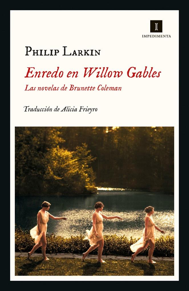 Enredo en Willow Gables | Larkin, Philip