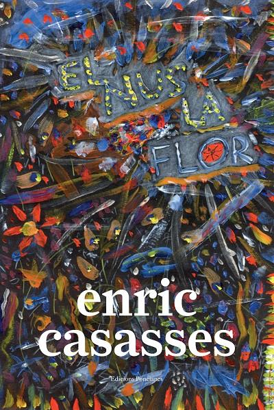 El nus la flor (amb CD) | Casasses, Enric