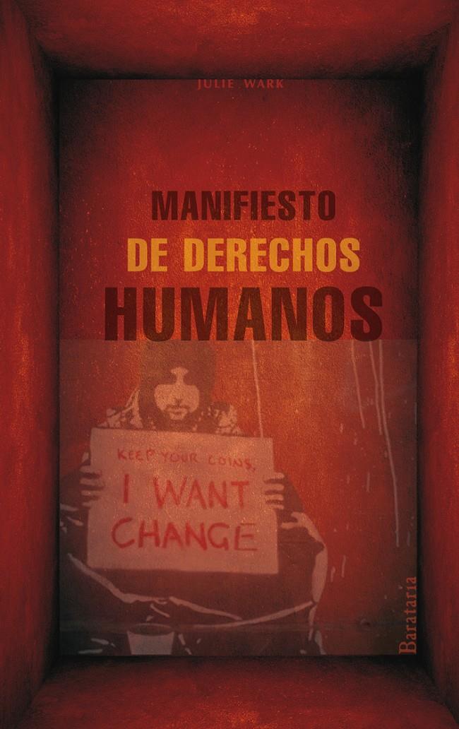Manifiesto de derechos humanos | Wark, Julie | Cooperativa autogestionària