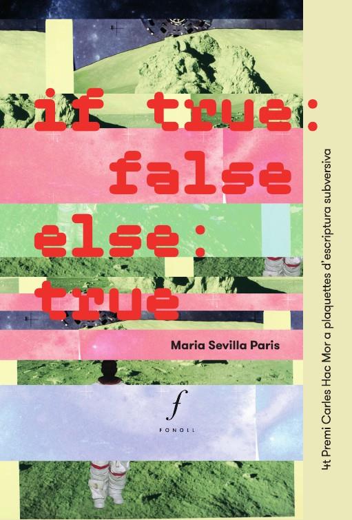 If true, false; else, true | Sevilla Paris, Maria